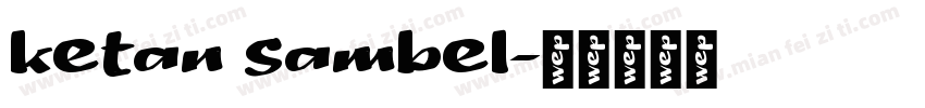 ketan sambel字体转换